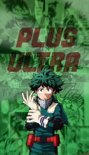 "Plus Ultra with Deku - My Hero Academia Phone Wallpaper"